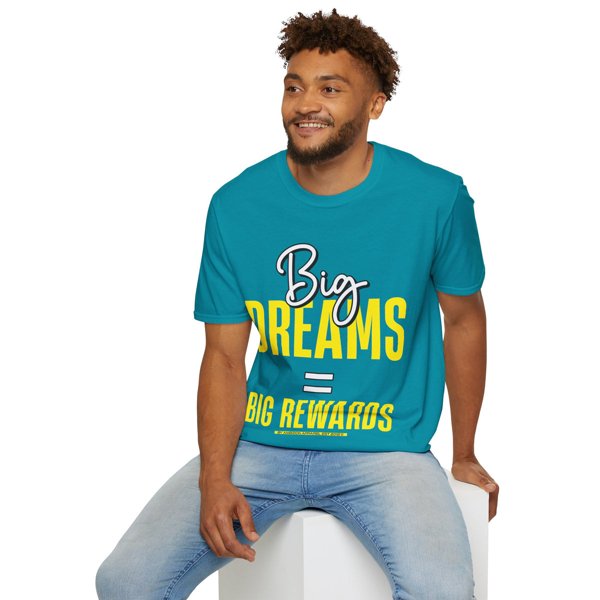 Big Dreams Big Rewards Unisex T-Shirt