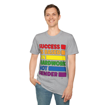 Success is Based on Hardwork T-Shirt (LGBTQ)