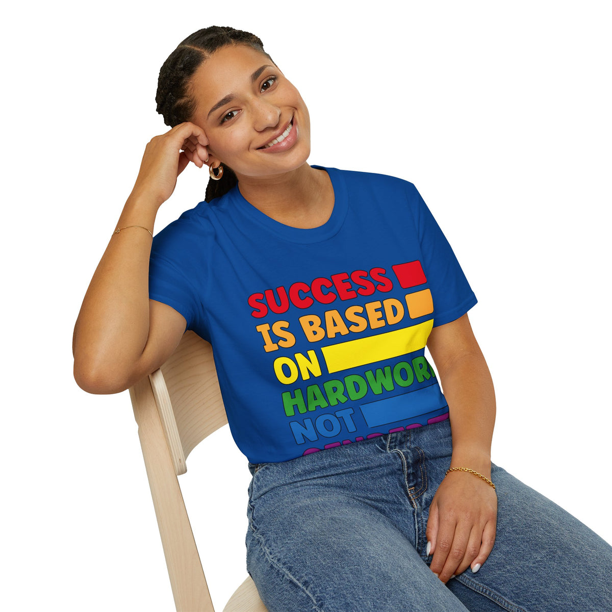 Success is Based on Hardwork T-Shirt (LGBTQ)