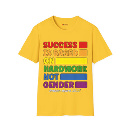 Success is Based on Hardwork T-Shirt (LGBTQ)