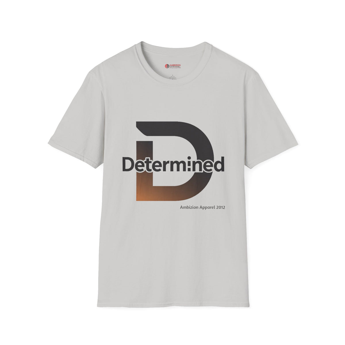 Determined Unisex T-Shirt