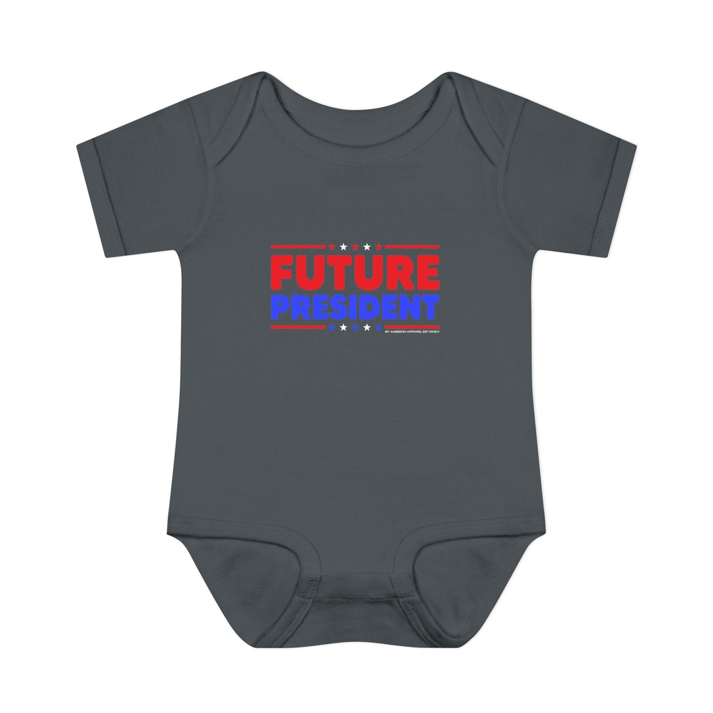 Future President" Infant Onesie