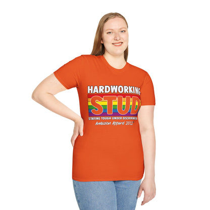 Hardworking STUD T-Shirt (LGBTQ)