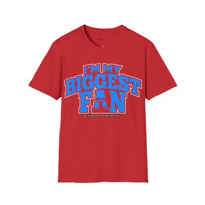 I'm My Biggest Fan Wrestler Unisex T-Shirt