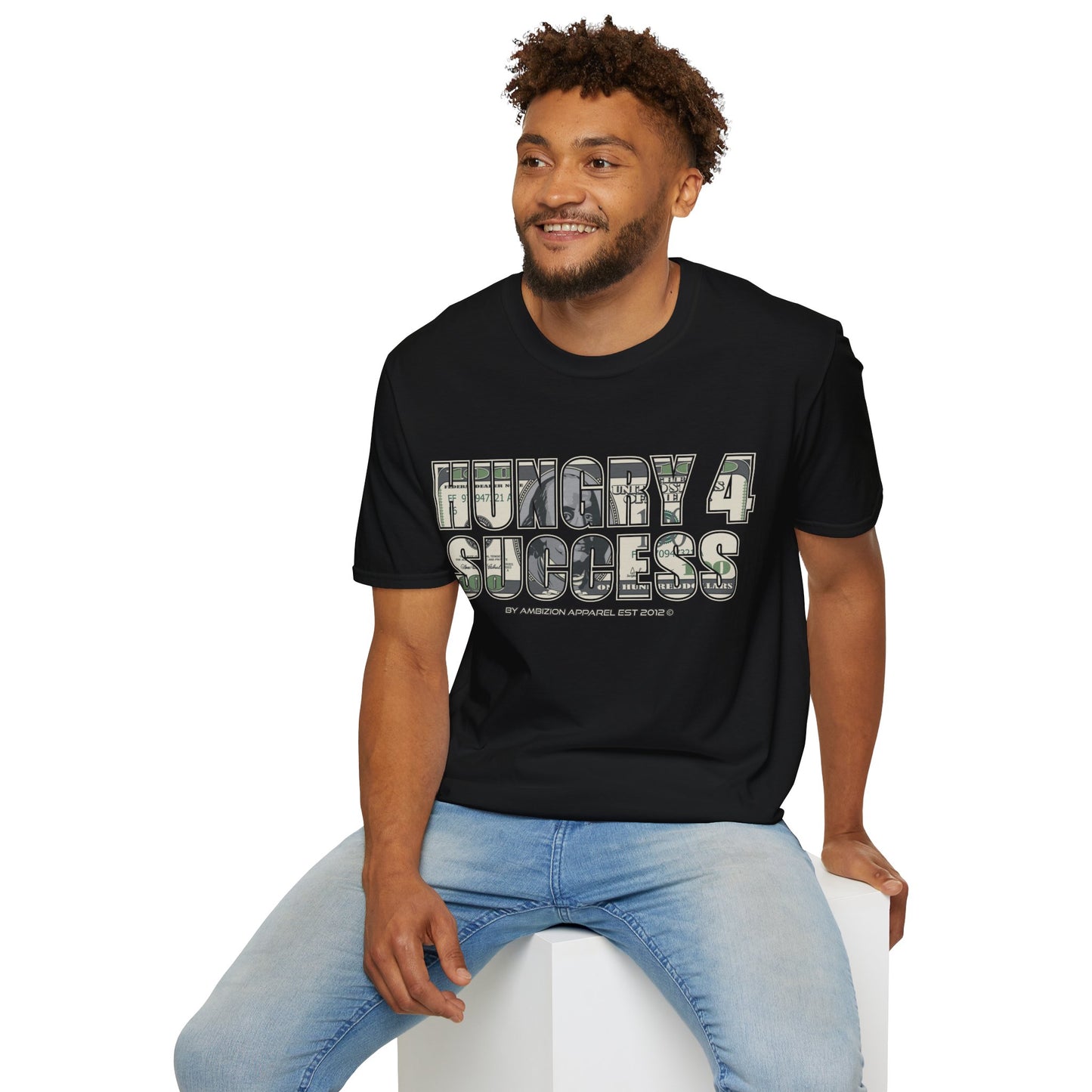 Hungry 4 Success Unisex T-Shirt