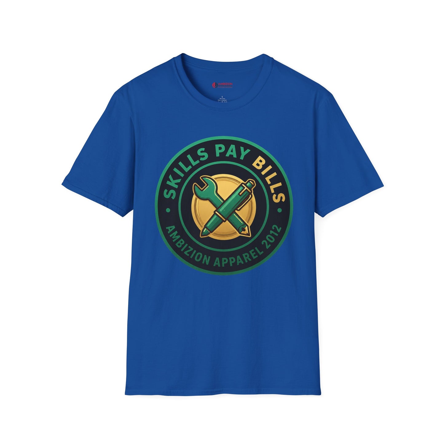 Skills Pay Bills Unisex T-Shirt