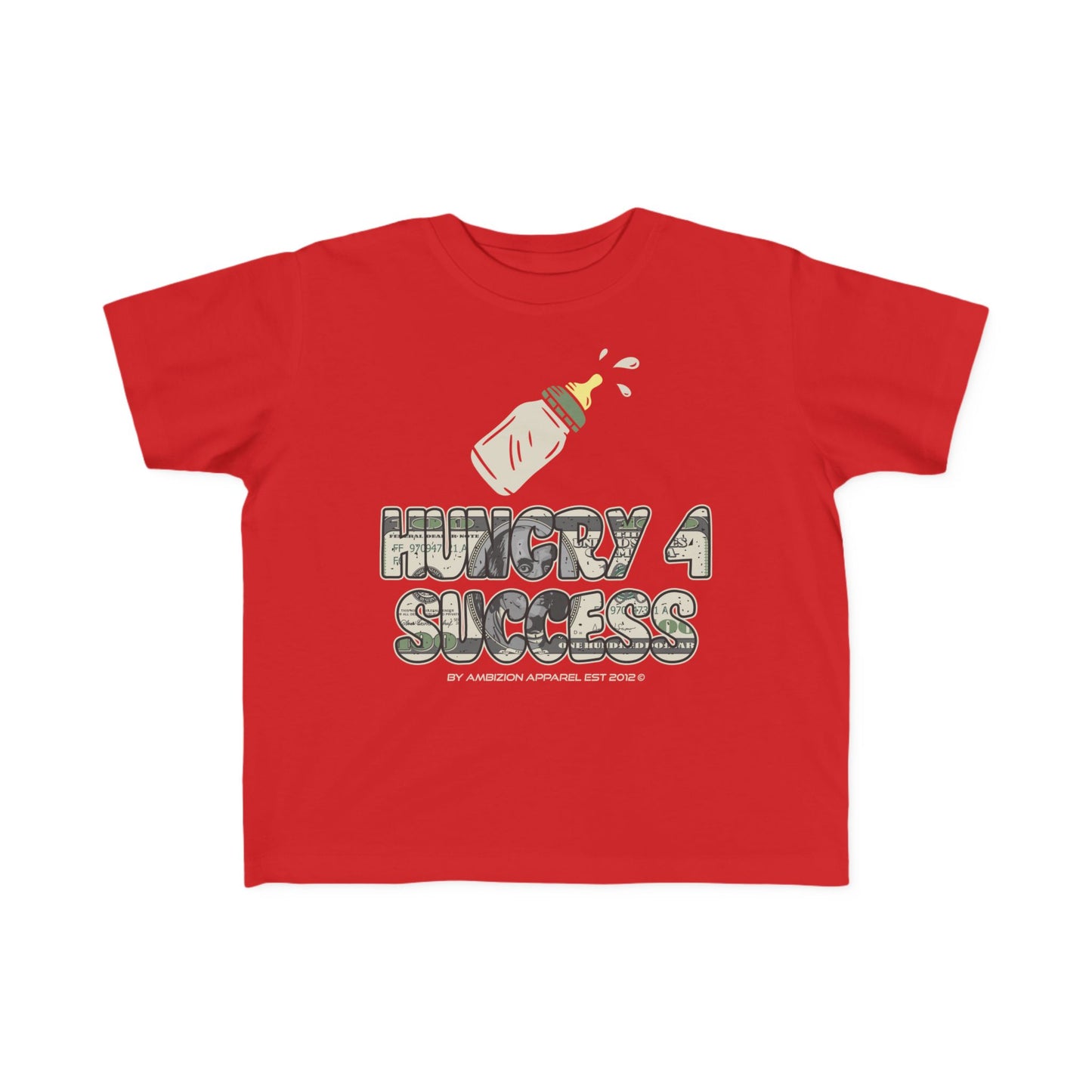 Hungry 4 Success Toddler's Fine Unisex Tee