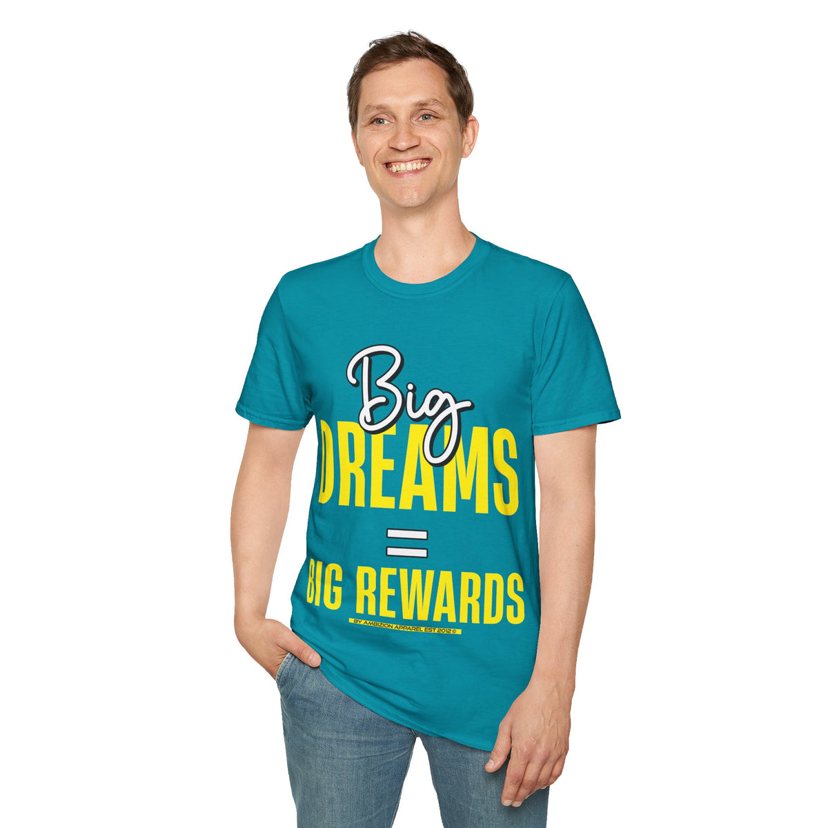 Big Dreams Big Rewards Unisex T-Shirt