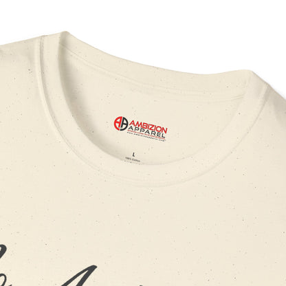 No Ambition No Conversation Unisex T-Shirt