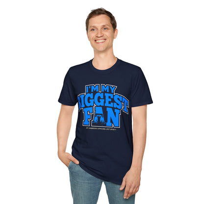 I'm My Biggest Fan Wrestler Unisex T-Shirt