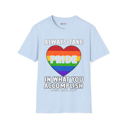 Always Take Pride Unisex T-Shirt (LGBTQ)