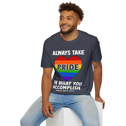 Always Take Pride Unisex T-Shirt (LGBTQ)