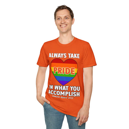 Always Take Pride Unisex T-Shirt (LGBTQ)