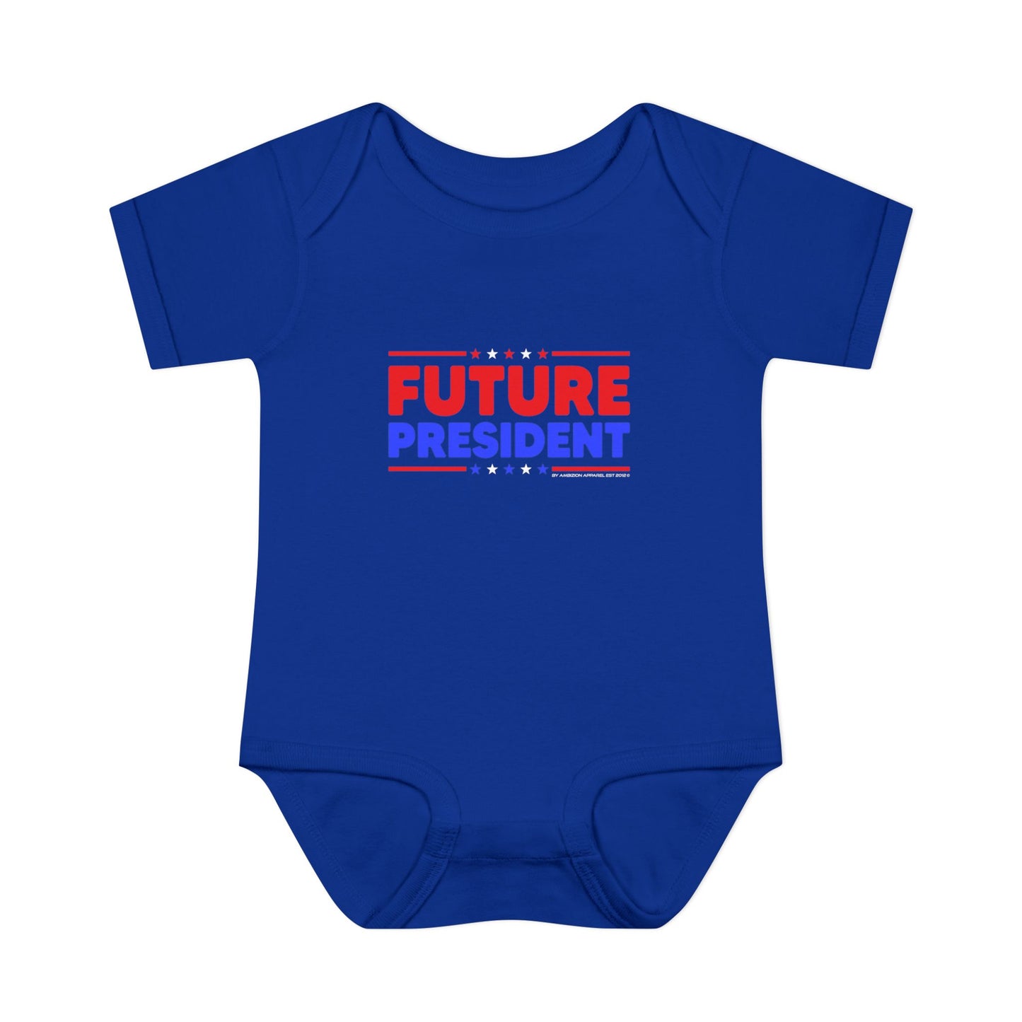 Future President" Infant Onesie