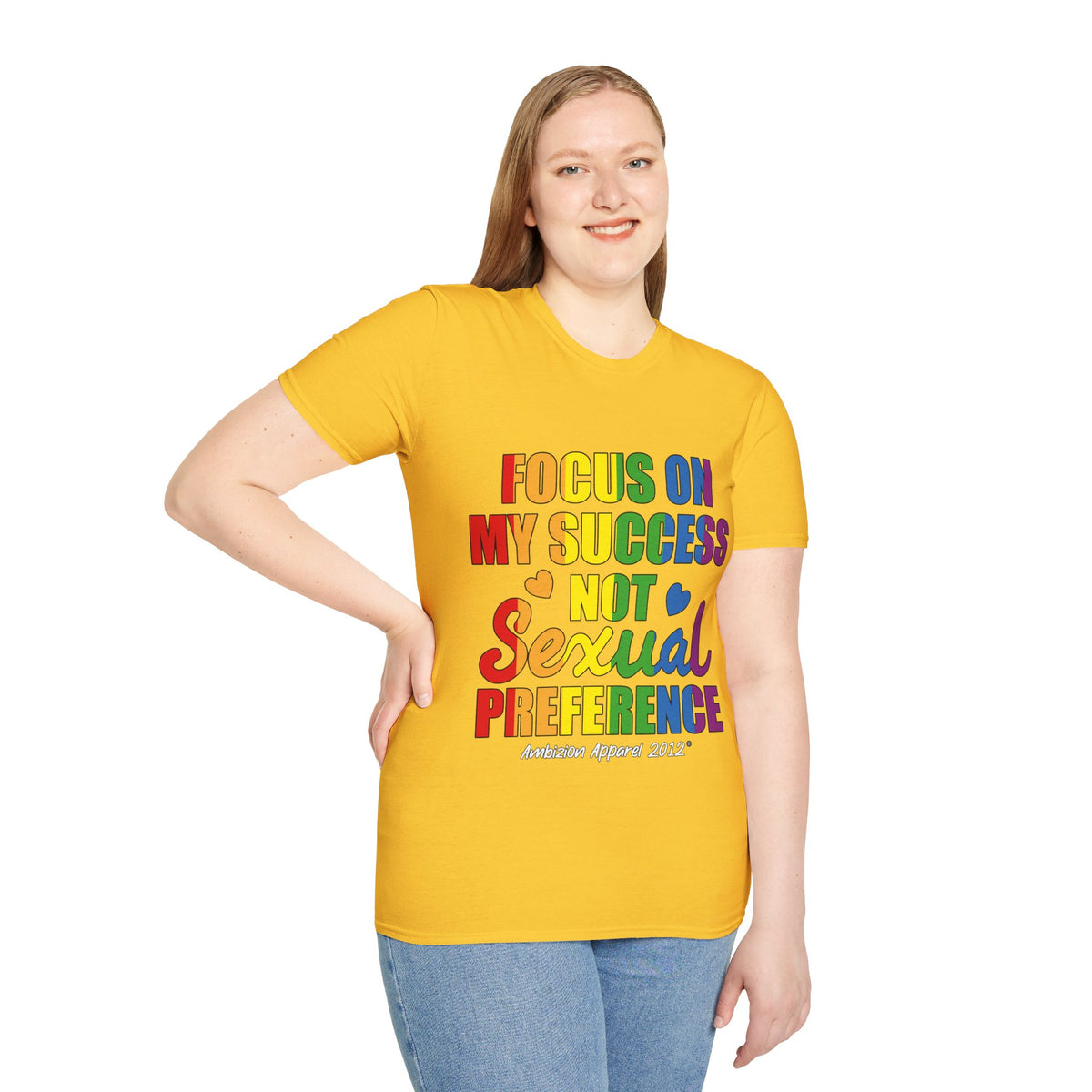 Focus On My Success Unisex T-Shirt (LGBTQ)