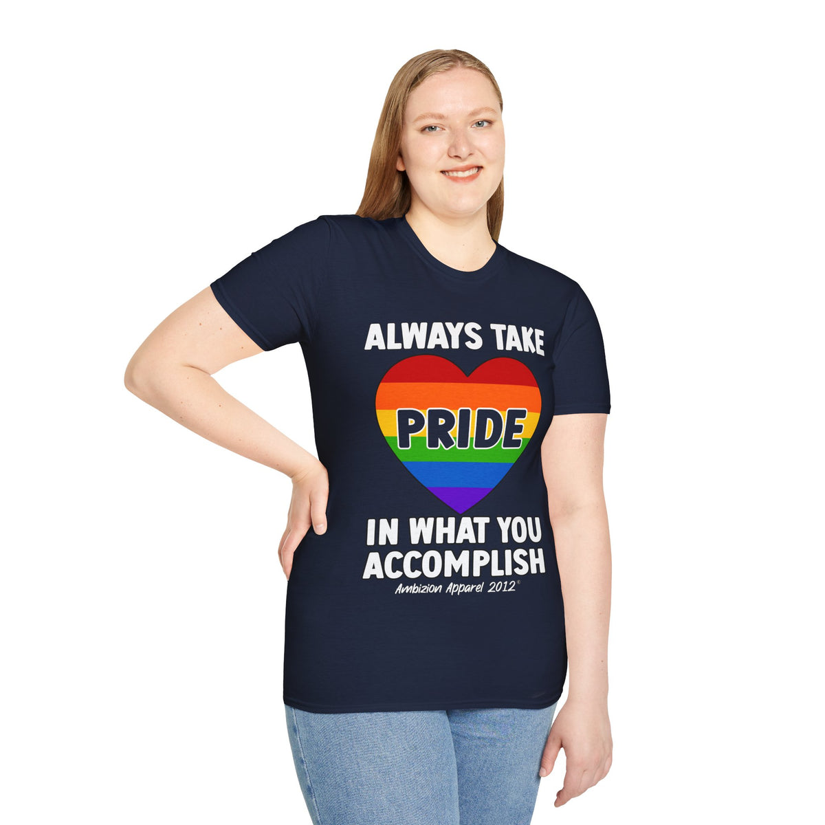 Always Take Pride Unisex T-Shirt (LGBTQ)