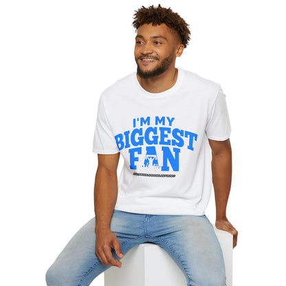 I'm My Biggest Fan Wrestler Unisex T-Shirt