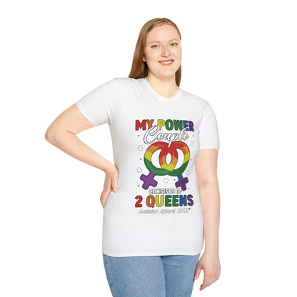 My Power Couple 2 Queens T-Shirt (LGBTQ)