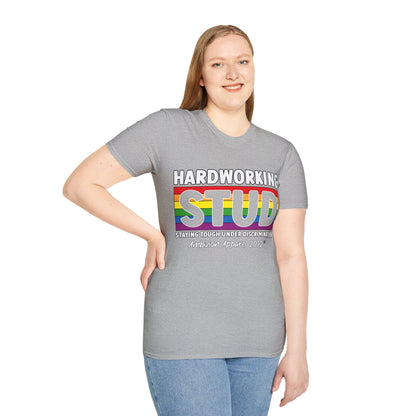 Hardworking STUD T-Shirt (LGBTQ)