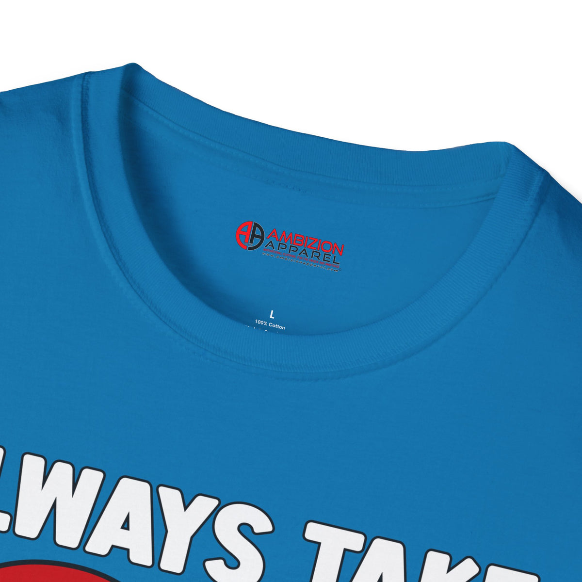 Always Take Pride Unisex T-Shirt (LGBTQ)