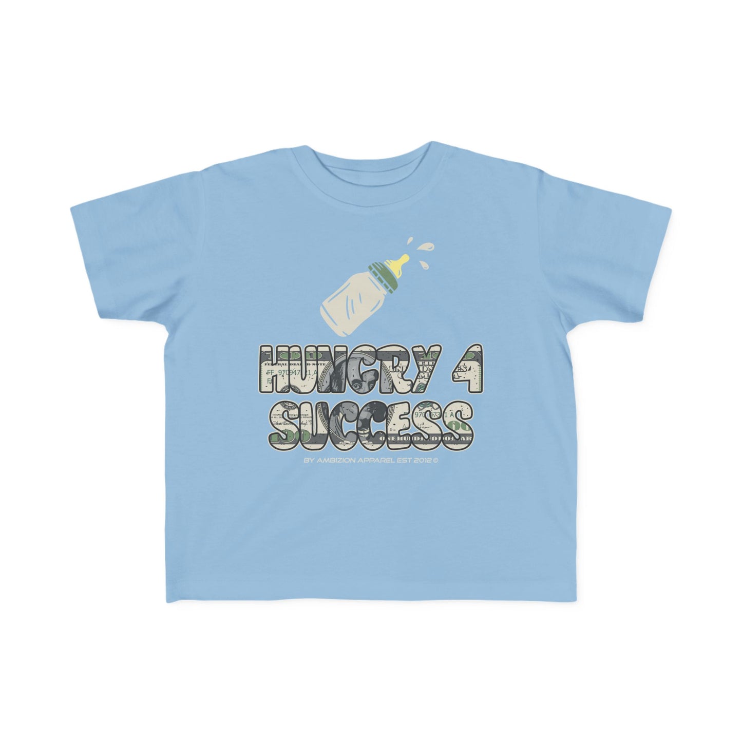 Hungry 4 Success Toddler's Fine Unisex Tee