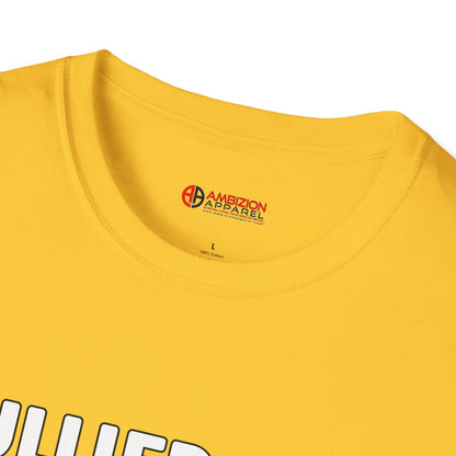 Bullied As A Child Your Boss As An Adult Unisex T-Shirt