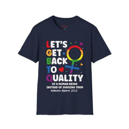 LGBTQ (Let's Get Back to Quality) Unisex T-Shirt (LGBTQ)