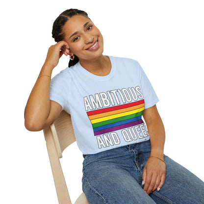 Ambitious and Queer T-Shirt (LGBTQ)