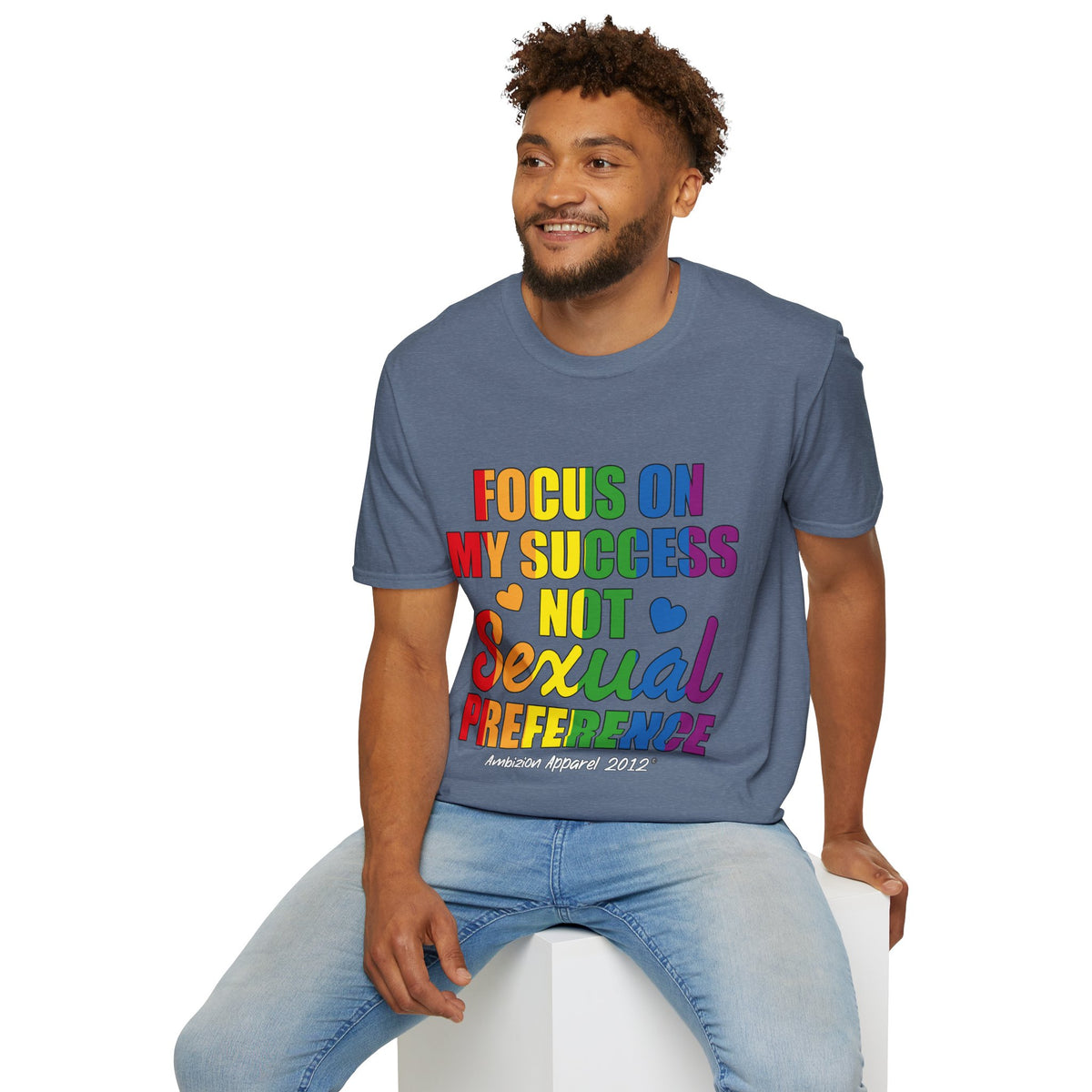 Focus On My Success Unisex T-Shirt (LGBTQ)