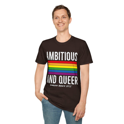 Ambitious and Queer T-Shirt (LGBTQ)