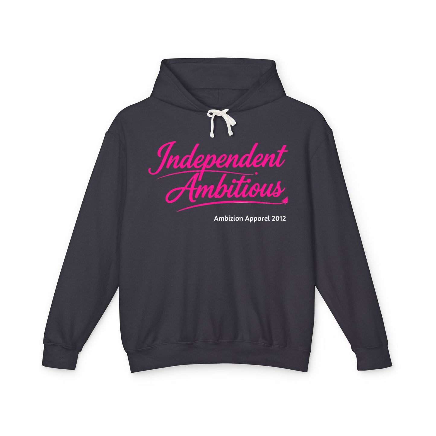 Independent Ambitious Hoodie
