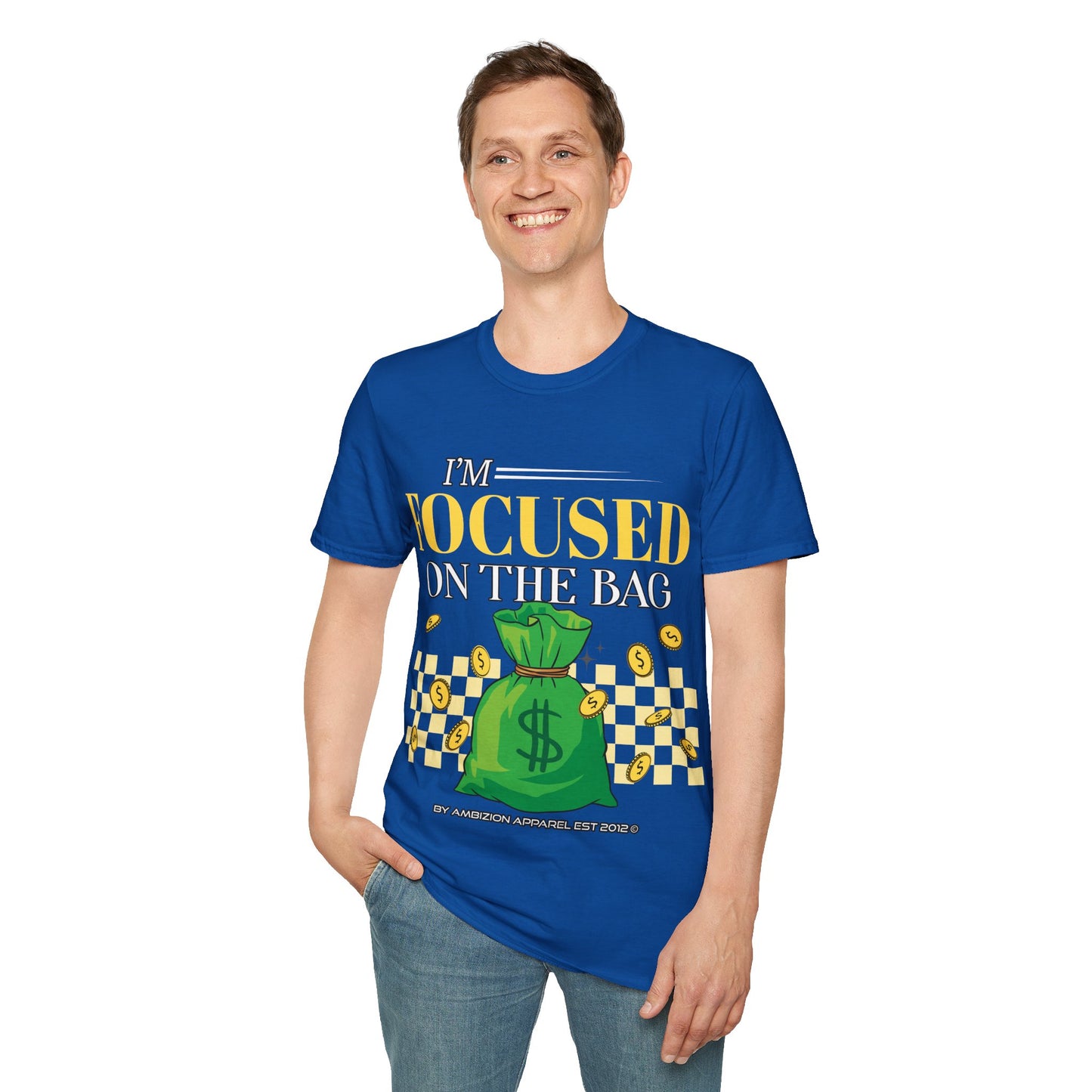 I'm Focused on the Bag Unisex T-Shirt