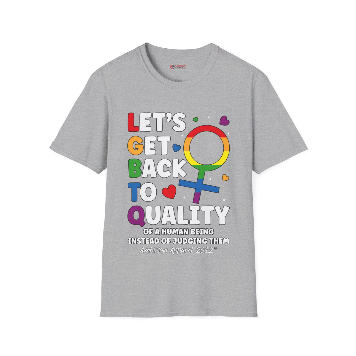 LGBTQ (Let's Get Back to Quality) Unisex T-Shirt (LGBTQ)