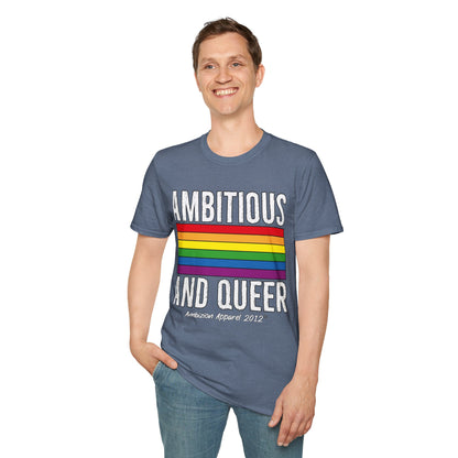 Ambitious and Queer T-Shirt (LGBTQ)
