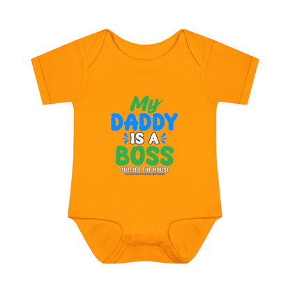 My Daddy is a Boss (Outside the House) Infant Onesie