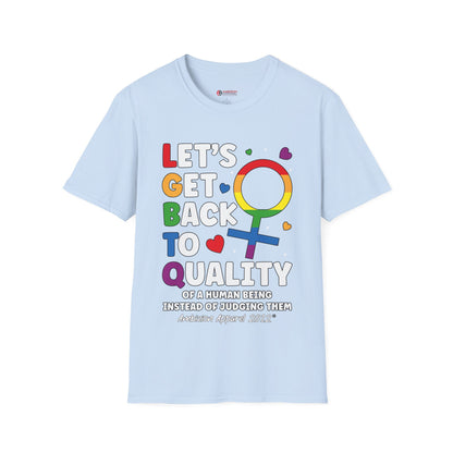 LGBTQ (Let's Get Back to Quality) Unisex T-Shirt (LGBTQ)