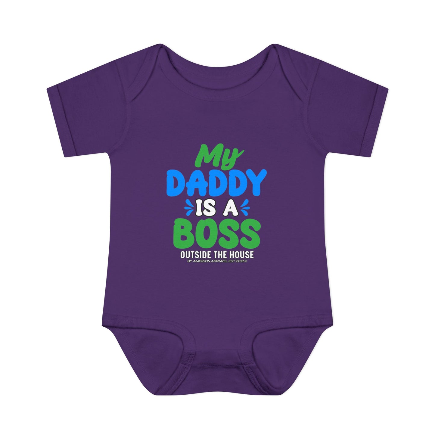 My Daddy is a Boss (Outside the House) Infant Onesie