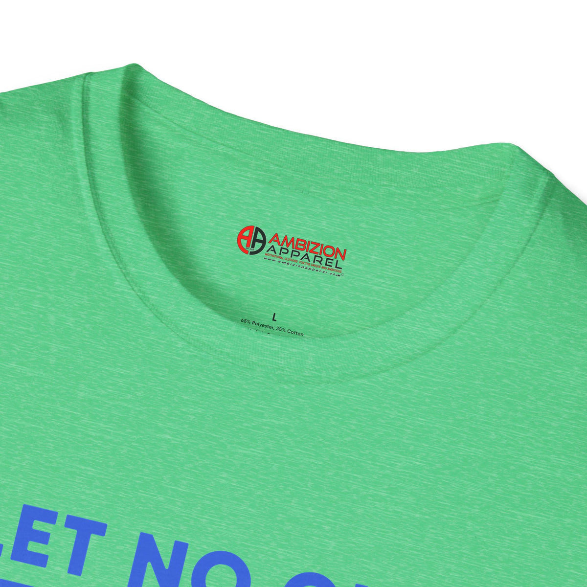 Let No One Steal Your Shine Unisex T-Shirt Blue
