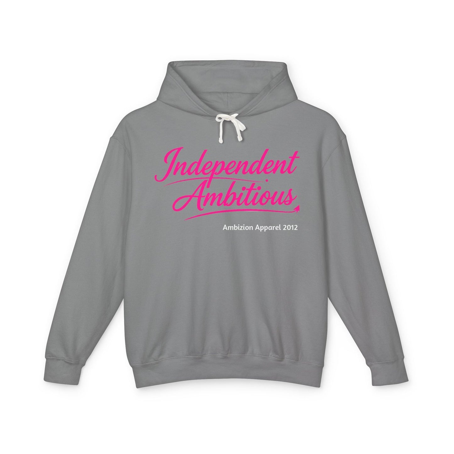 Independent Ambitious Hoodie
