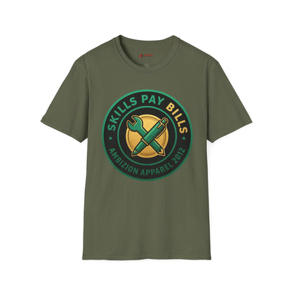 Skills Pay Bills Unisex T-Shirt