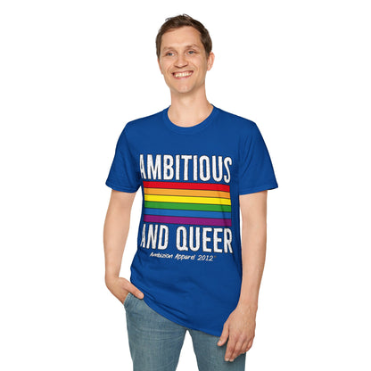 Ambitious and Queer T-Shirt (LGBTQ)