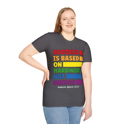 Success is Based on Hardwork T-Shirt (LGBTQ)
