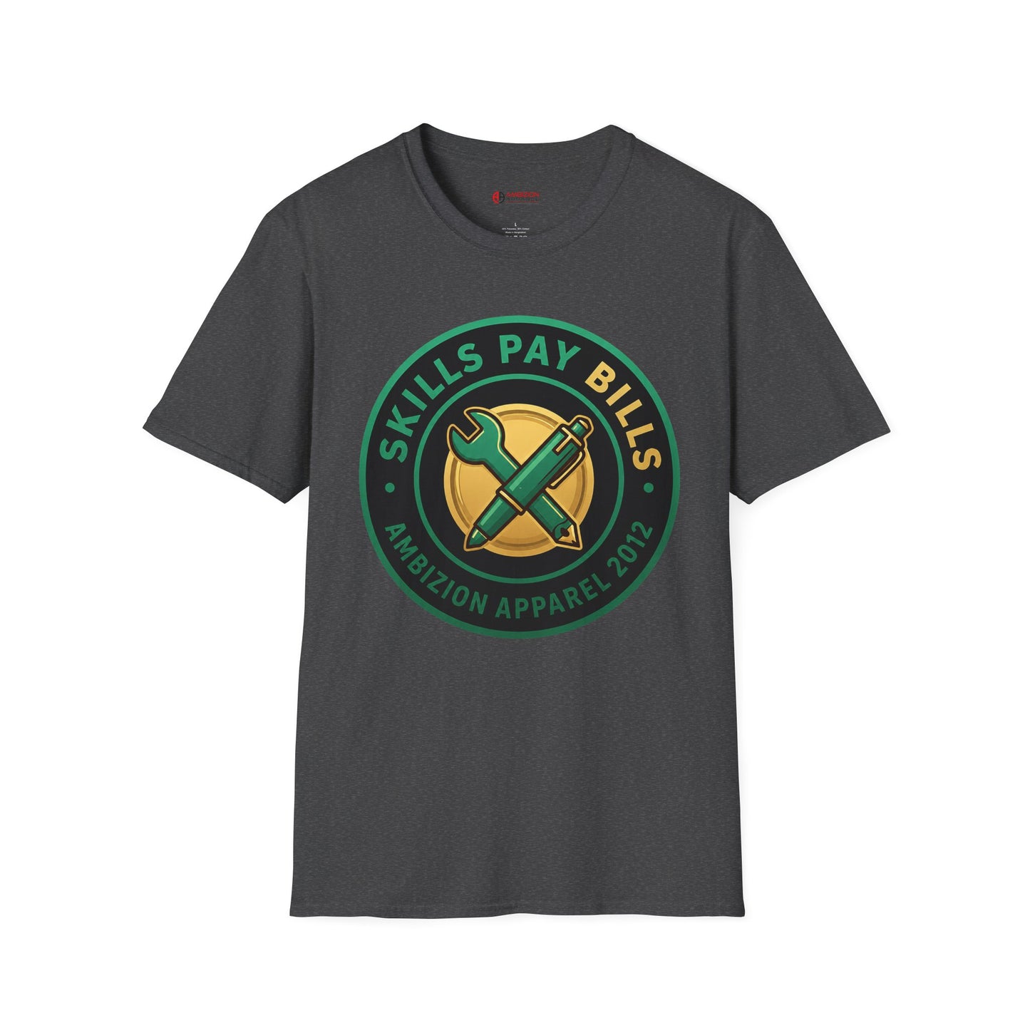 Skills Pay Bills Unisex T-Shirt