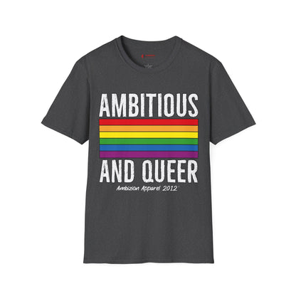 Ambitious and Queer T-Shirt (LGBTQ)