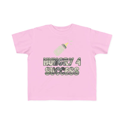 Hungry 4 Success Toddler's Fine Unisex Tee