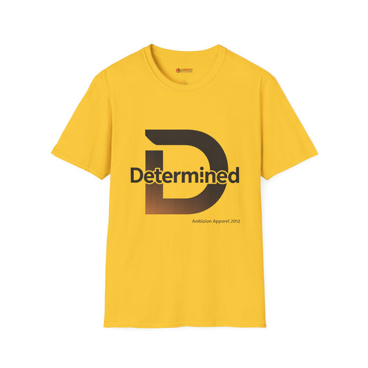 Determined Unisex T-Shirt