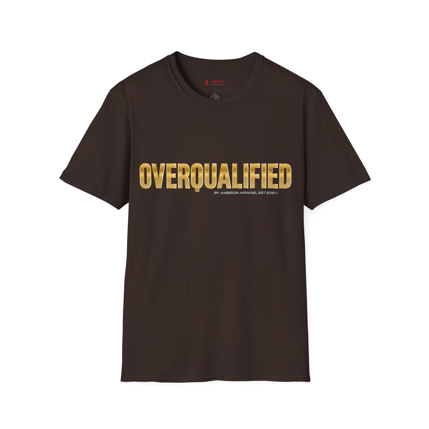 Overqualified Unisex T-Shirt