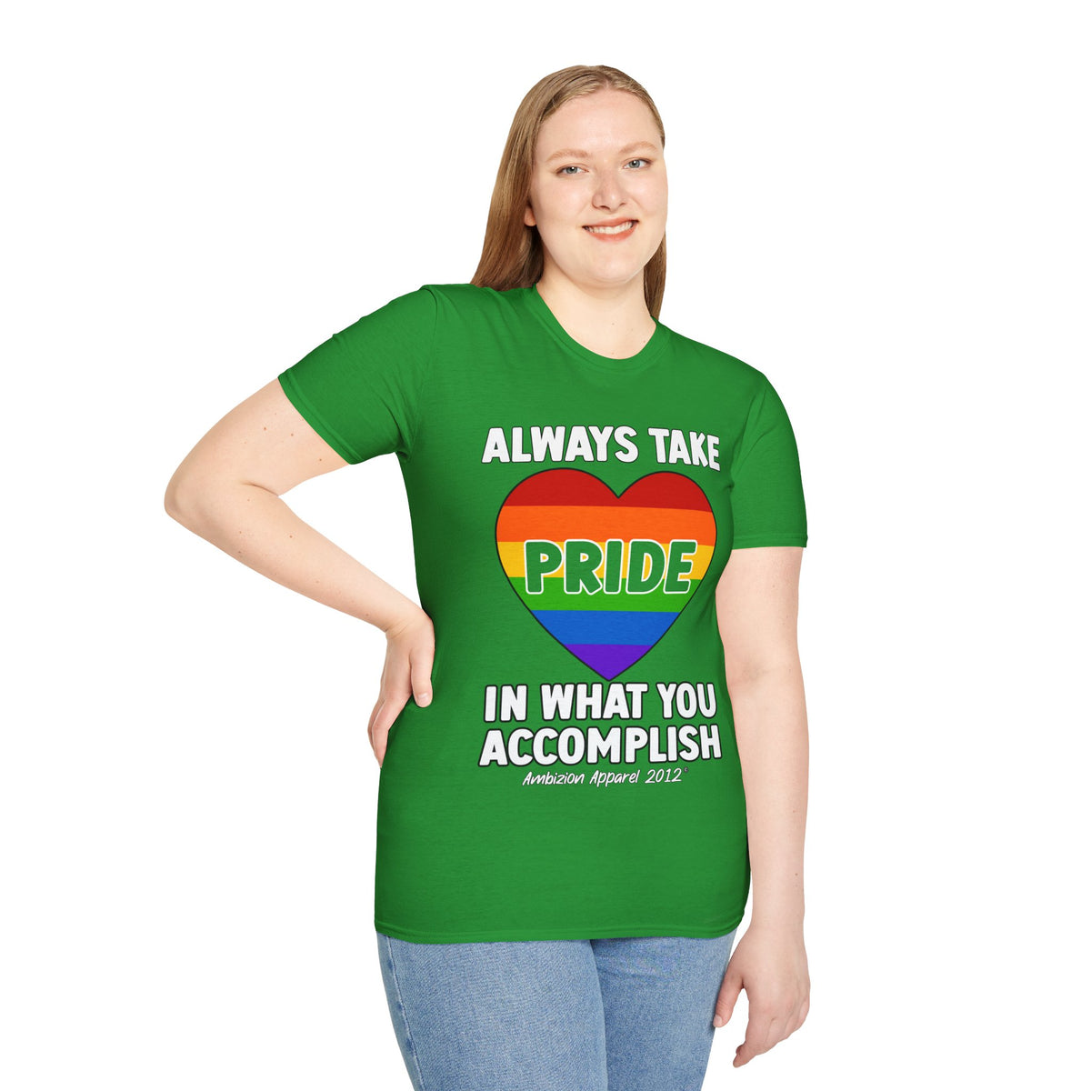 Always Take Pride Unisex T-Shirt (LGBTQ)