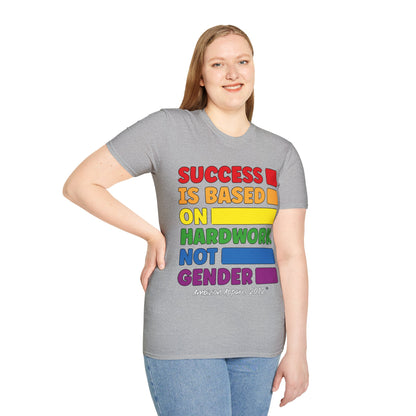 Success is Based on Hardwork T-Shirt (LGBTQ)