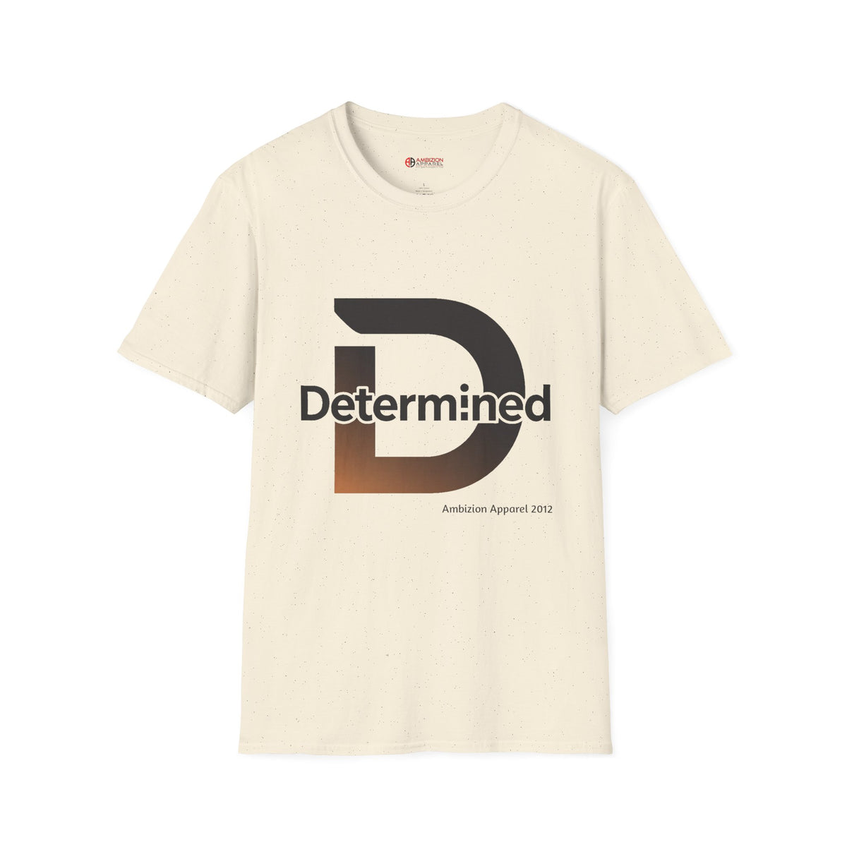 Determined Unisex T-Shirt